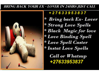 Black Magic Specialist with all love problems +27633953837