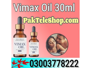 Vimax Oil 30ml Price in Peshawar- 03003778222