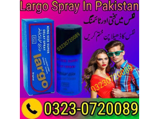 Buy Largo Spray Price In Pakistan - 03230720089 Buy Now